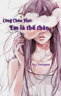  Em là thế thân (NGƯỢC+)