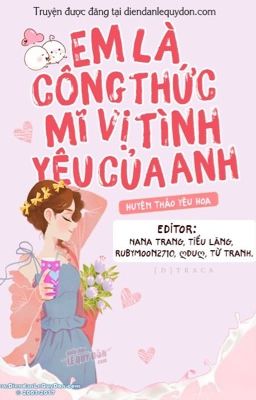 Em là thực đơn mỹ vị của cuộc đời anh