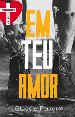 Em Teu Amor (Concluído)