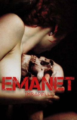 Emanet (tamamlandı)