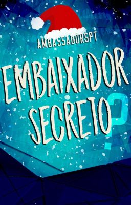 Embaixador Secreto 2018