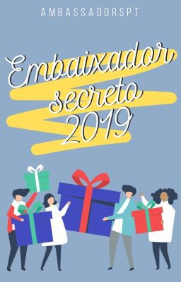 Embaixador Secreto 2019