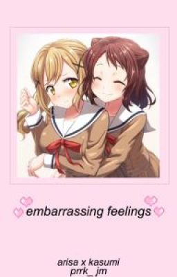 Embarrassing Feelings (Arisa x Kasumi)