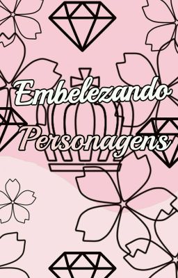 Embelezando personagens