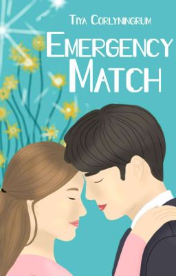 Emergency Match