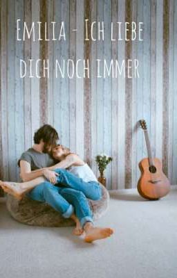 Emilia - Ich liebe dich noch immer