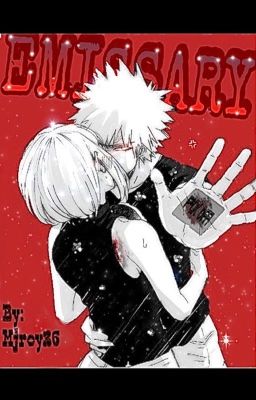 Emissary | Katsuki Bakugou x Reader | AU 