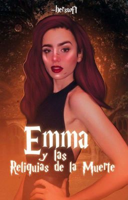 Emma y las Reliquias de la Muerte