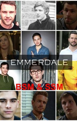 Emmerdale BSM & SSM