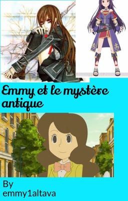 Emmy et le mystère antique 