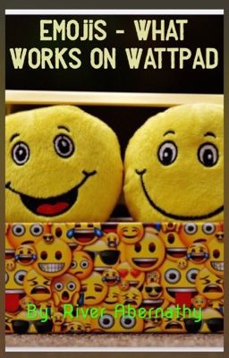 Emojis  - Which ones work on Wattpad (Guide)