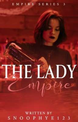 Empire Series 3: The Lady Empire 