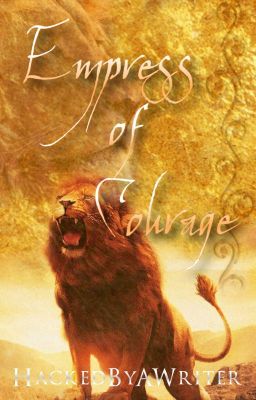 Empress of Courage