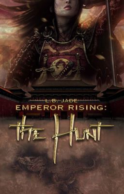 Empress Rising: The Hunt