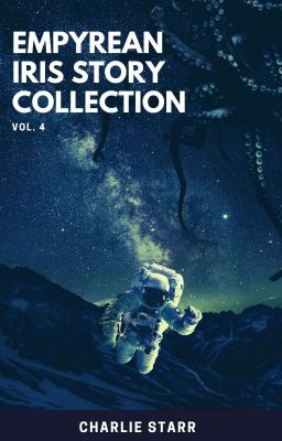 Empyrean Iris Story Collection Vol. 4