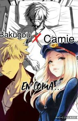 En coma //One-shot// BakuCamie