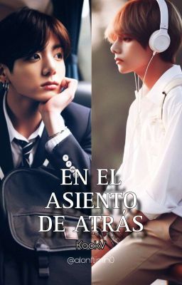 En el Asiento de Atras || KOOKV