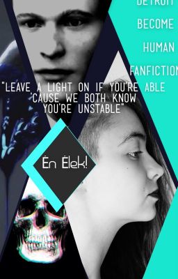 Én élek! | Detroit: Become Human fanfiction