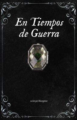 en tiempos de guerra ⁷ ━━ harry potter saga