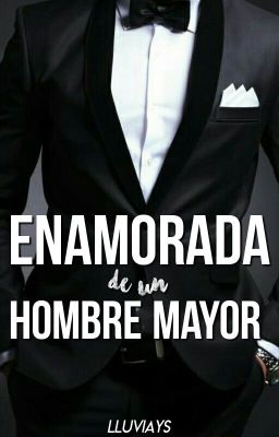 Enamorada De Un Hombre Mayor ©