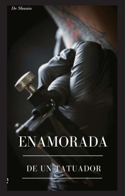 ENAMORADA DE UN TATUADOR ®