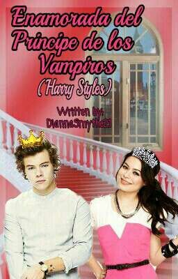 Enamorada del Principe de los Vampiros (Harry Styles)❤❤©