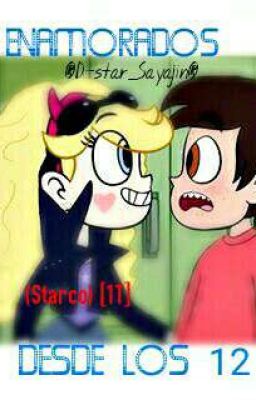 Enamorados desde los 12 [1T] (Starco) [TERMINADA]