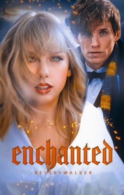 Enchanted ⊳ Newt Schamander