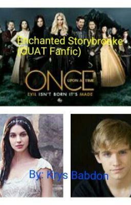 Enchanted Storybrooke (OUAT Fanfic)