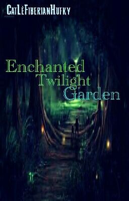 Enchanted Twilight Garden