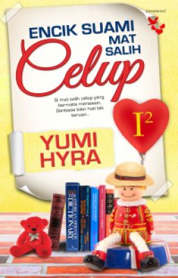 Encik Suami Mat Salih Celup- Yumi Hyra