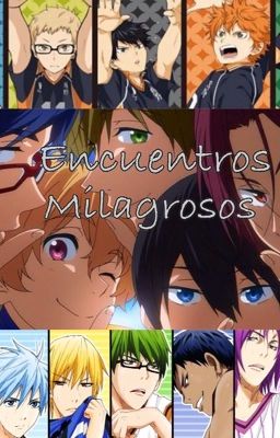 Encuentros Milagrosos