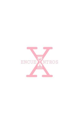 Encuentros (StanXeno)