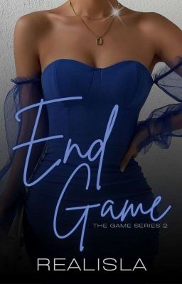 End Game | The Game Series 2