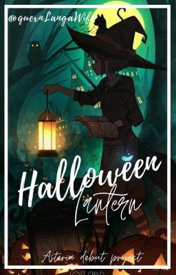 End - Halloween Lantern || Asteria Debut