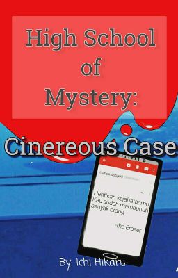 [END] High School of Mystery: Cinereous Case