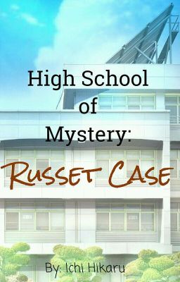 [END] High School of Mystery: Russet Case