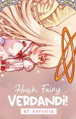 [END] Hush, Fairy Verdandi!