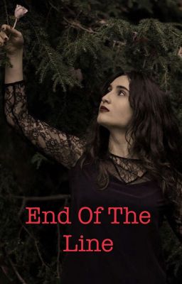 End of the Line