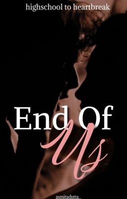 End Of Us | ✓