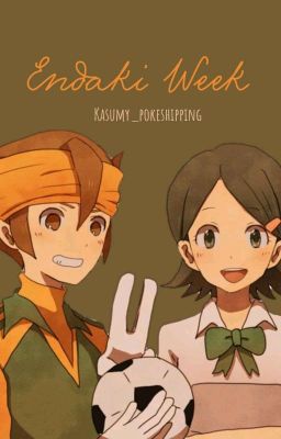 Endaki Week 