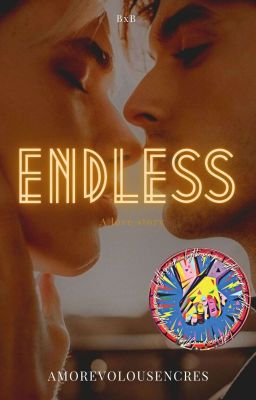 ENDLESS [BxB]|Completed 