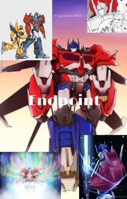 Endpoint (A TFP Fanfiction)