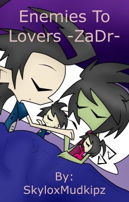 Enemies to Lovers (ZaDr)