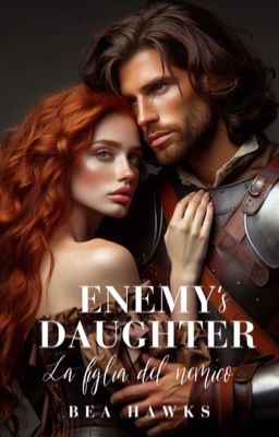 Enemy's Daughter - La figlia del nemico