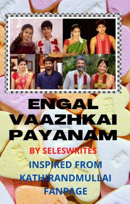 ENGAL VAAZHKAI PAYANAM