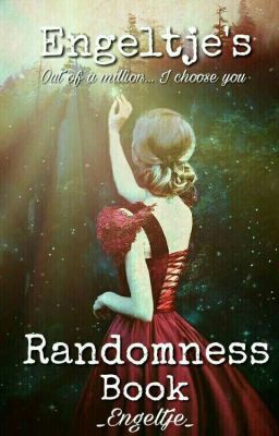 Engeltje's Randomness Book