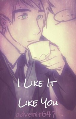 [England X Reader] I Like It Like You