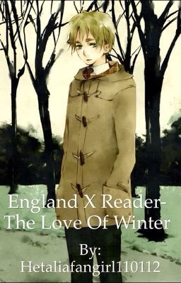 England x reader- The Love Of Winter