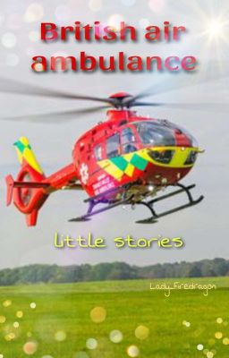 (Englische Stories) British air ambulance